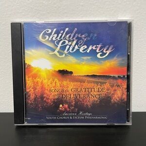 Children Of Liberty CD Youth Chorus Lyceum Philharmonic Gratitude Deliverance